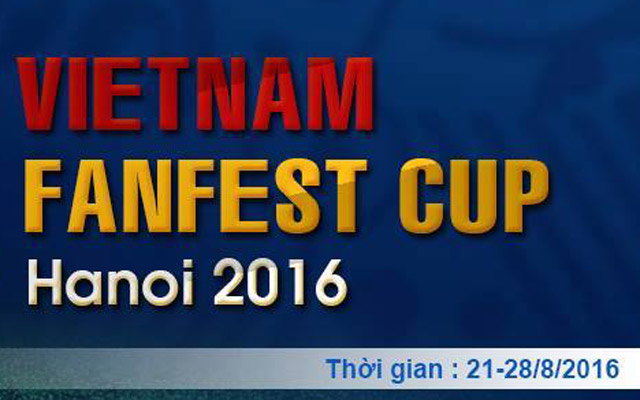 Giải VietFanFest Cup 2016: Lễ hội bóng đá giữa các hội fan tại Việt Nam